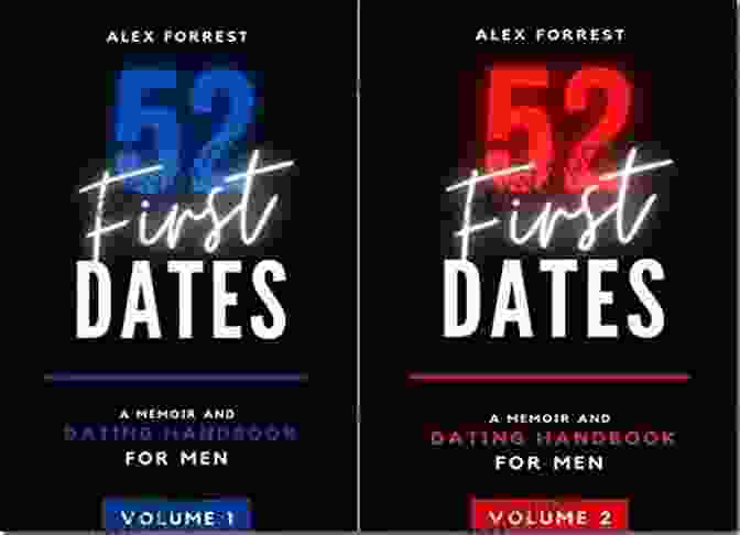 52 First Dates Book Cover 52 First Dates Part 2: A Dating Memoir Handbook