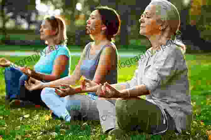 A Group Of People Meditating In A Serene Setting MINDFULNESS PRACTICING: (Effective Meditations To Reduce Stress Anxiety Find Peace And Enhance Mental Health)