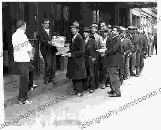 A Photograph Of A Breadline During The Great Depression, A Period Of Economic Hardship And Rejection Railroads Triumphant: The Growth Rejection And Rebirth Of A Vital American Force