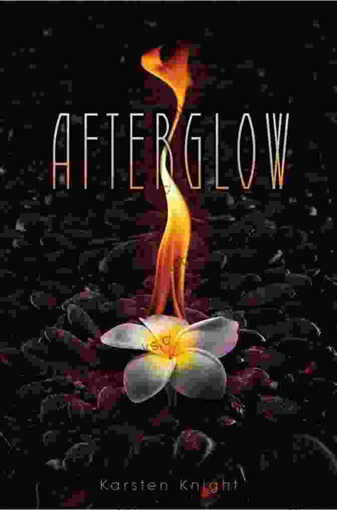 Afterglow Effect Book Cover: A Vibrant And Illuminating Image Depicting A Woman Embracing The Transformative Power Of The Afterglow Afterglow Effect Alecia Gabrielle