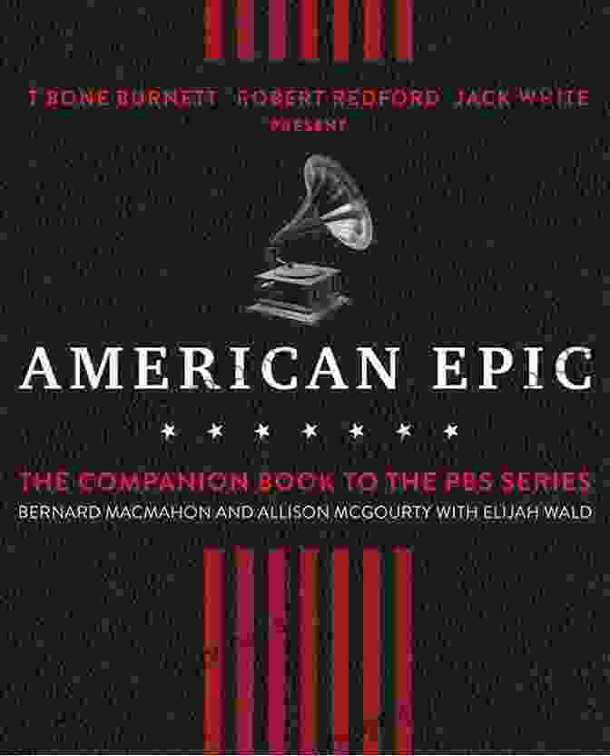 American Epic: The First Time America Heard Itself Book Cover American Epic: The First Time America Heard Itself