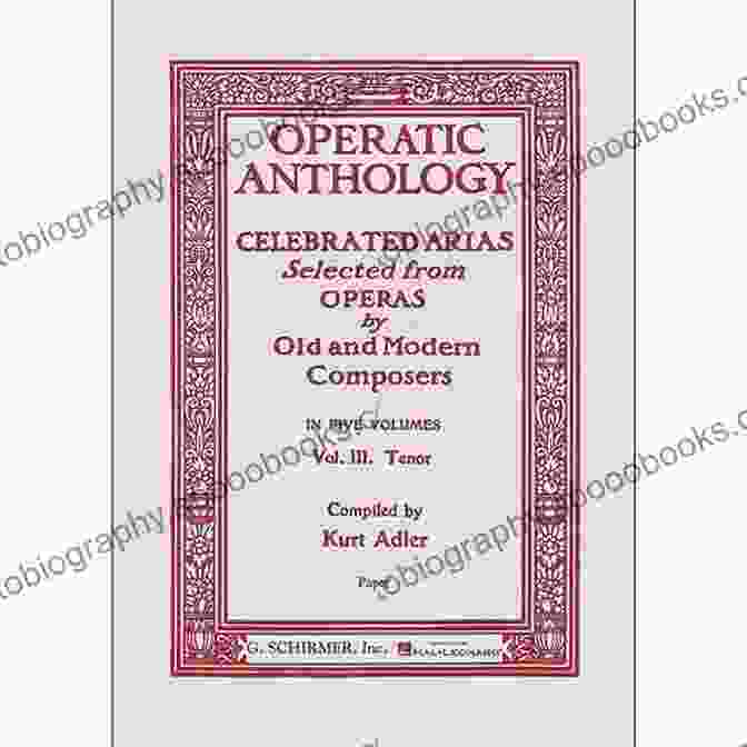 Arias For Baritone: Schirmer Opera Anthology Book Cover Arias For Baritone: G Schirmer Opera Anthology