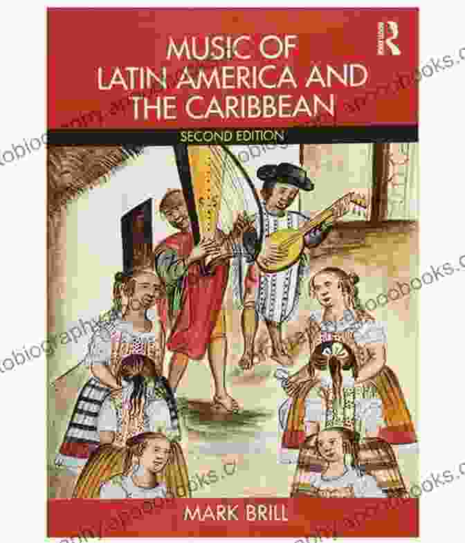 Book Cover Of Music Of Latin America And The Caribbean