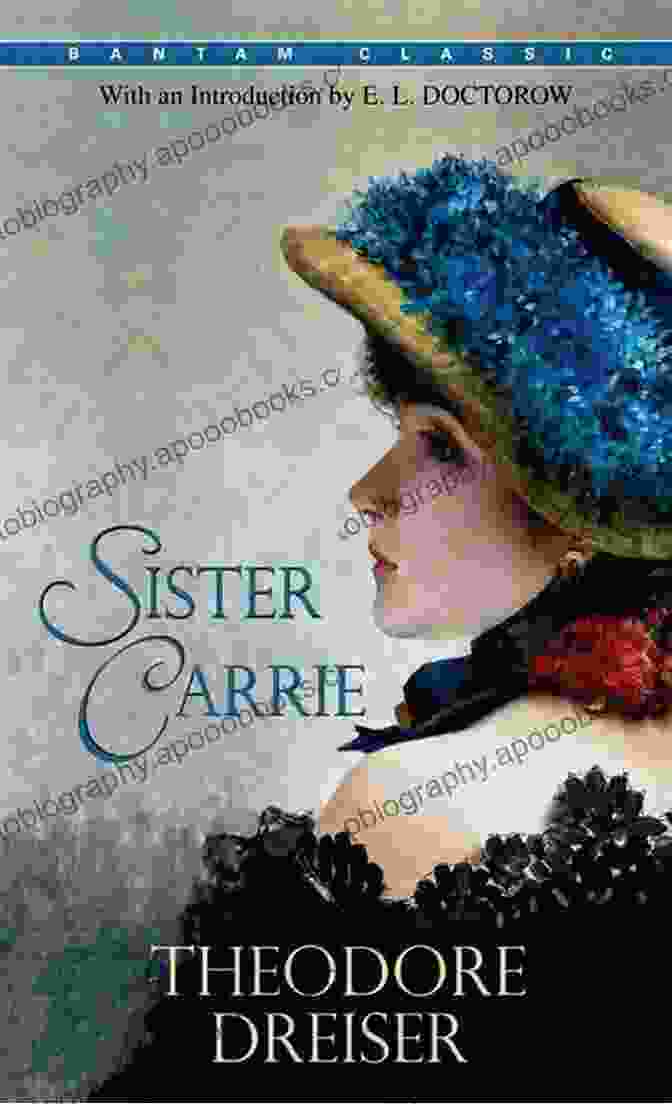 Book Cover Of Sister Carrie By Theodore Dreiser Sister Carrie PLUS The Financier