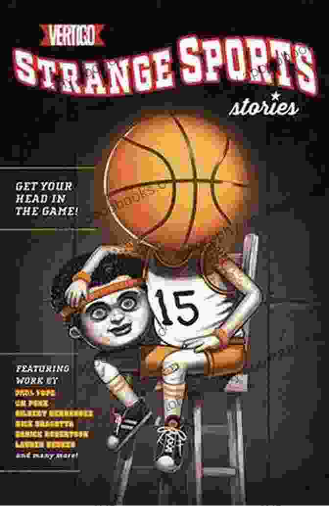 Book Cover Of Strange Sports Stories 2024 By Amy Chu Strange Sports Stories (2024) Amy Chu