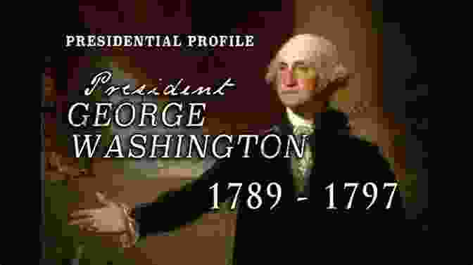 Chapter 2: The Washington Presidency (1789 1797) American Republics: A Continental History Of The United States 1783 1850