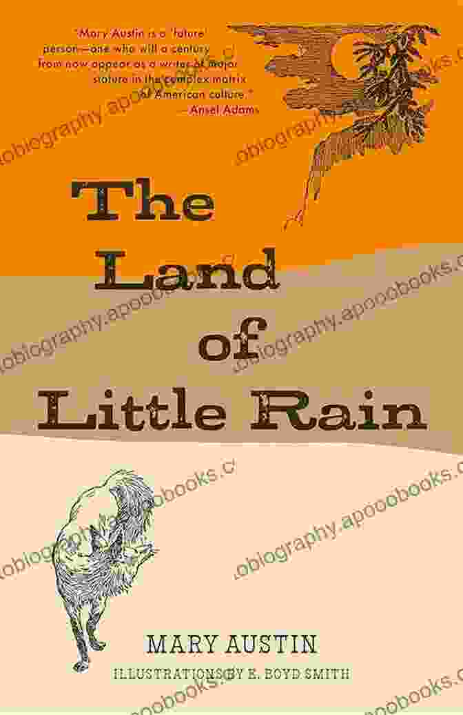 Cover Of The Land Of Little Rain Annotated The Land Of Little Rain (Annotated)