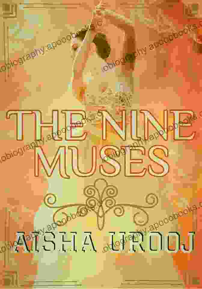 Cover Of The Nine Muses By Aisha Urooj The Nine Muses Aisha Urooj