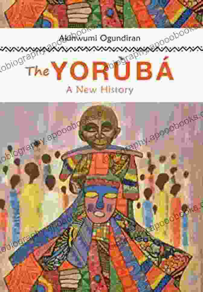 Cover Of The Yoruba New History Book The Yoruba: A New History