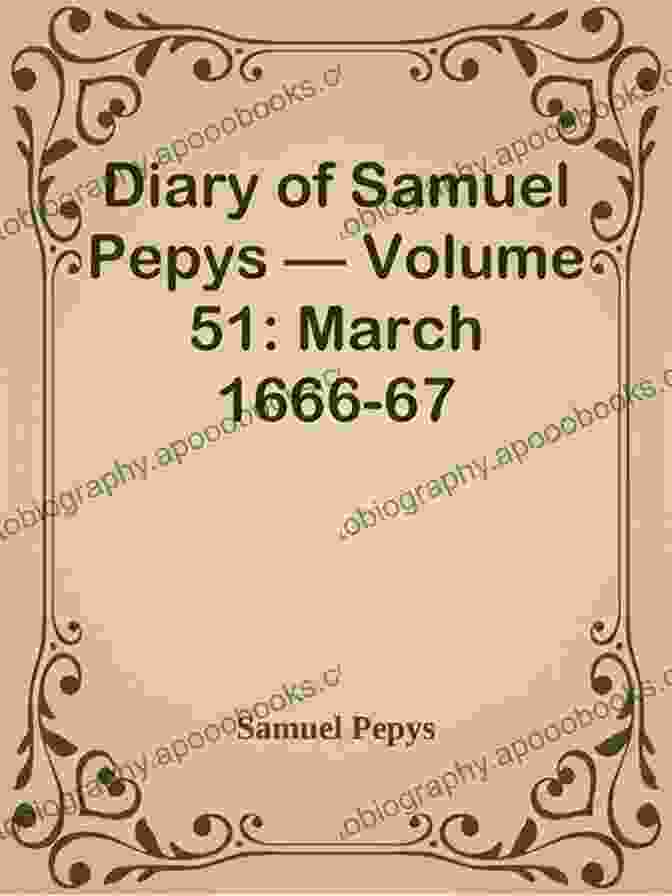 Cover Page Of Samuel Pepys' Diary Volume 67 Diary Of Samuel Pepys Volume 67: August 1668