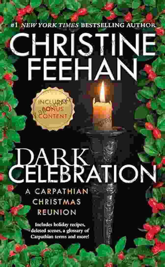 Dark Celebration: Carpathian Reunion Book Cover Featuring A Couple Embracing In A Dark And Mysterious Setting Dark Celebration: A Carpathian Reunion (The Dark 17)