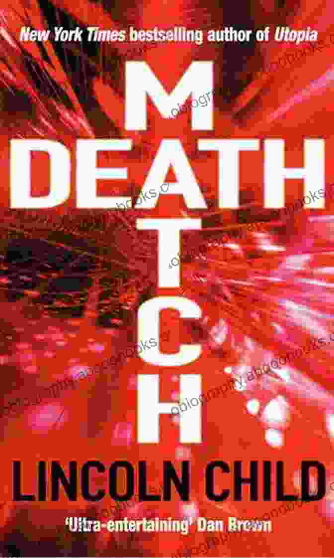 Death Match Book Cover Featuring A Dark, Eerie Setting With A Silhouette Of A Figure Holding A Weapon Death Match Lincoln Child