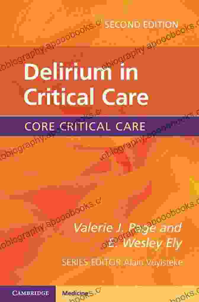 Delirium In Critical Care Core Critical Care Book Cover Delirium In Critical Care (Core Critical Care)