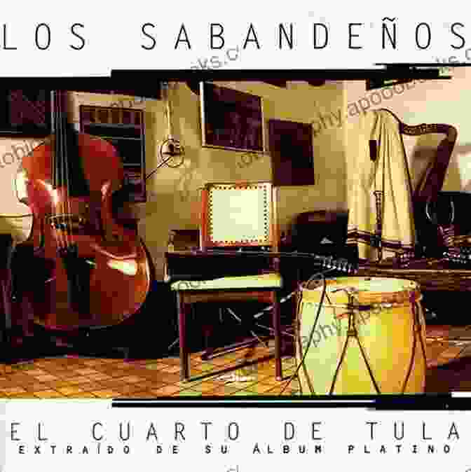 El Cuarto De Tula Album Cover The Essential Songs Of Cuba: Countdown And Reviews Of The Best Cuban Classic Songs Plus Links To 50 YouTube And ITunes Songs For Hours Of Listening