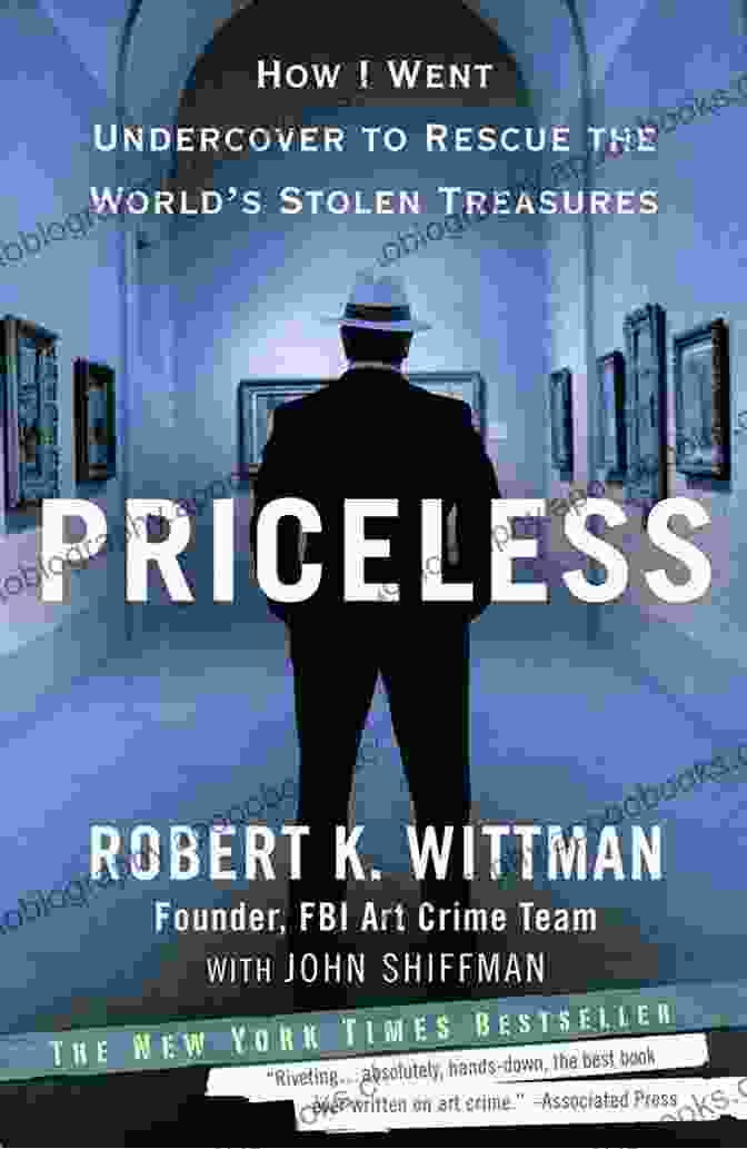 FBI Art Sleuth Robert K. Wittman Investigating A Stolen Painting Stolen Masterpiece Tracker: The Dangerous Life Of The FBI S #1 Art Sleuth