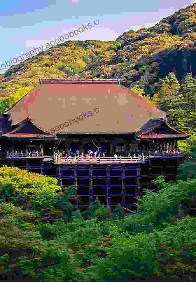 Kiyomizu Dera Temple With Its Iconic Wooden Stage And Stunning Views Of Kyoto Top 12 Things To See And Do In Kyoto Top 12 Kyoto Travel Guide