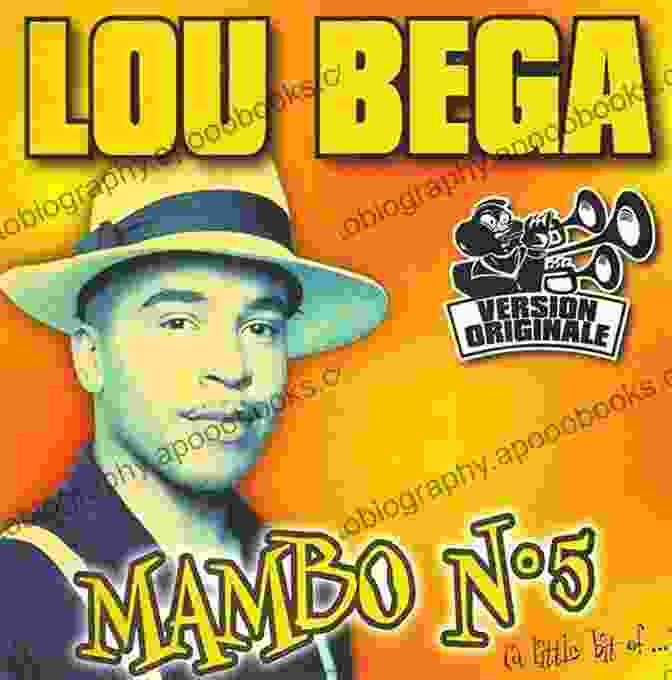 Mambo No. 5 Album Cover The Essential Songs Of Cuba: Countdown And Reviews Of The Best Cuban Classic Songs Plus Links To 50 YouTube And ITunes Songs For Hours Of Listening