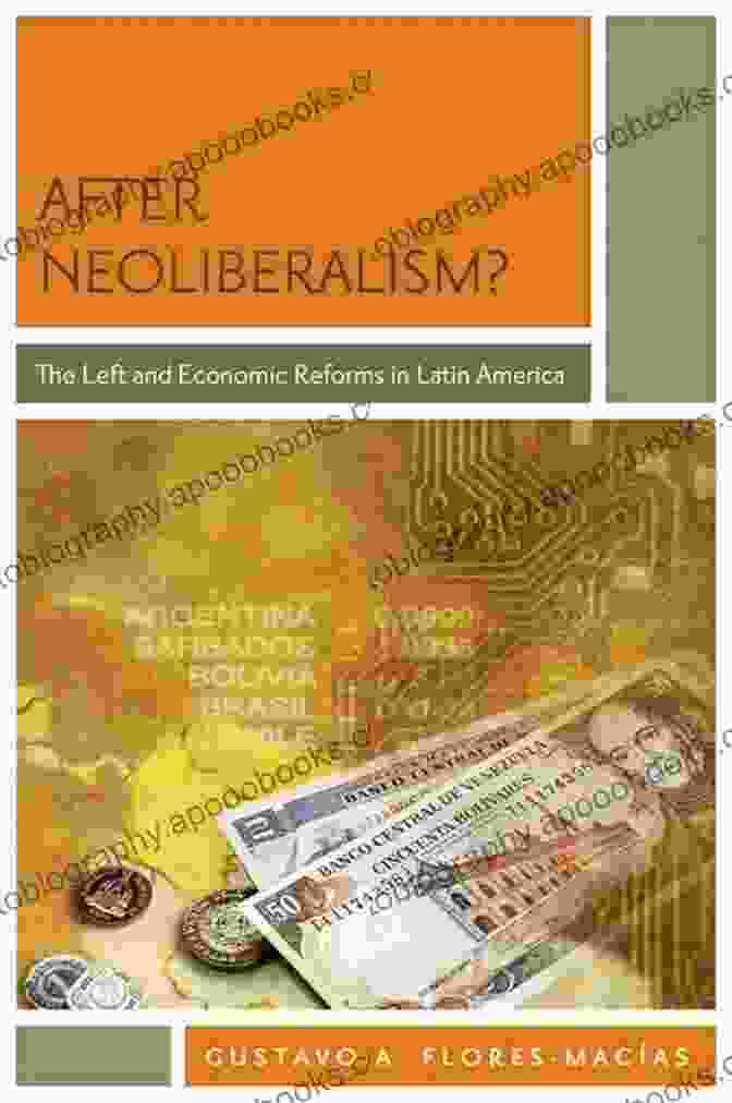 Neoliberal Reforms And Their Impact On Latin American Economies The Puzzle Of Latin American Economic Development