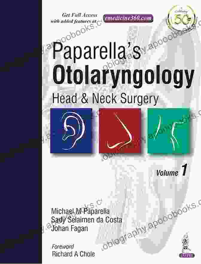 Paparella Otolaryngology Head Neck Surgery Volumes Cover Paparella S Otolaryngology Head Neck Surgery (2 Volumes): Two Volume Set