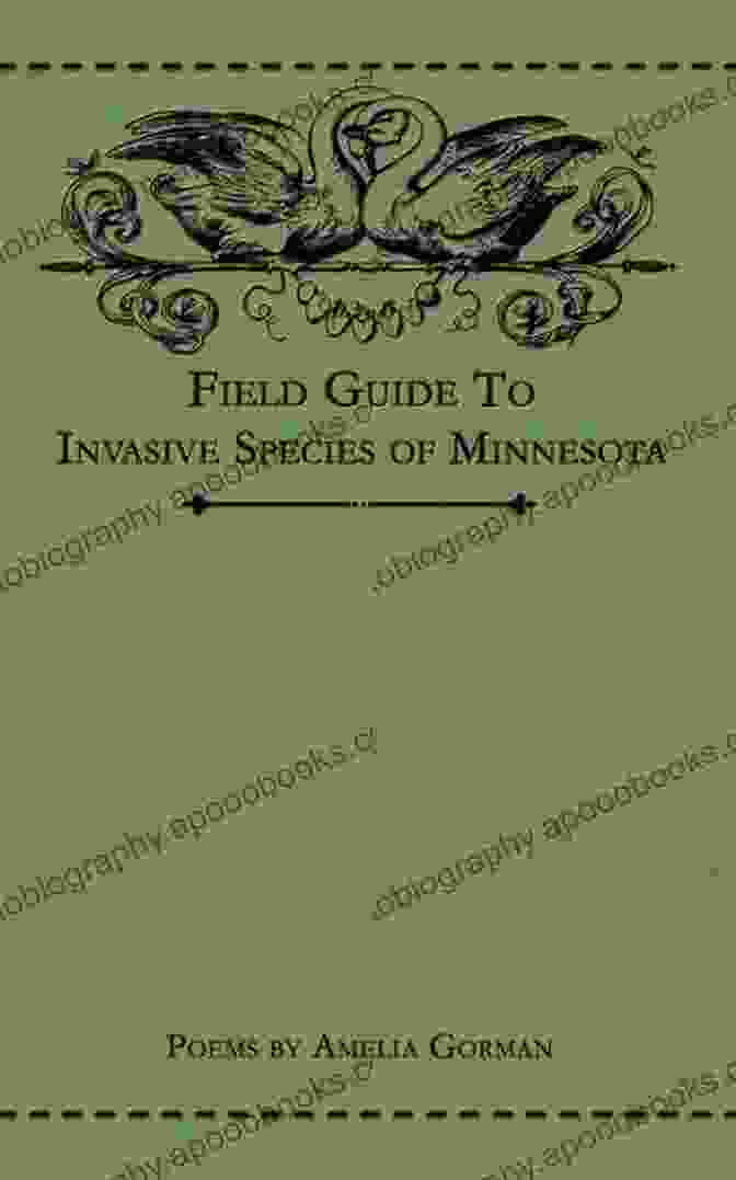 Poem Excerpt 1 Field Guide To Invasive Species Of Minnesota: Poems