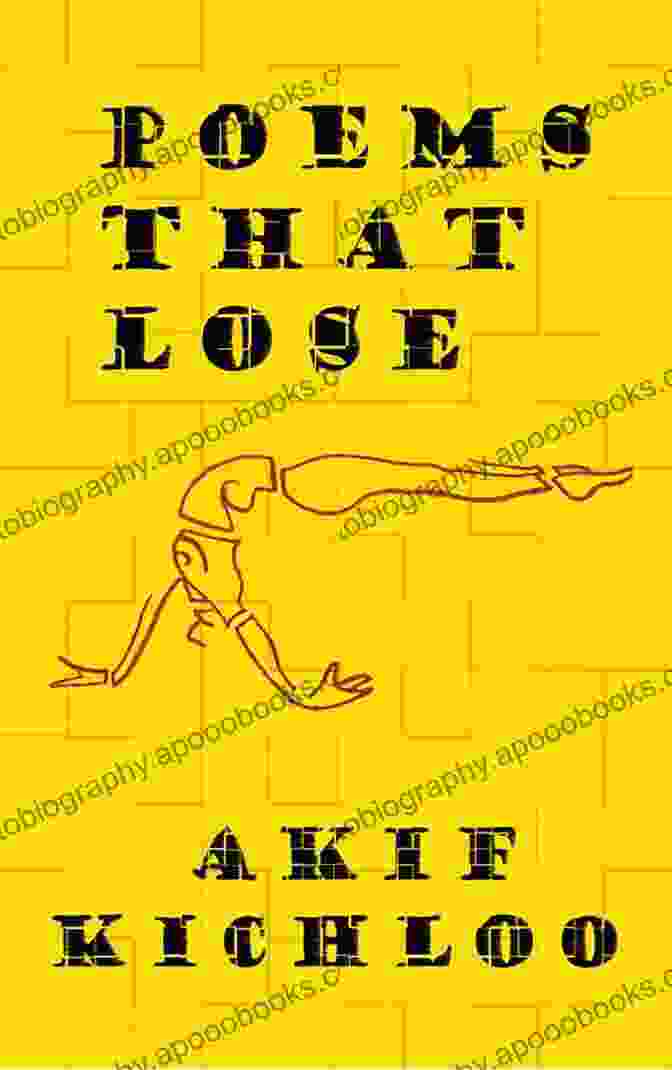 Poems That Lose Akif Kichloo Book Cover Poems That Lose Akif Kichloo