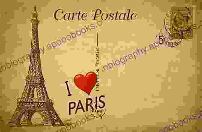 Postcard From Paris Book Cover Featuring A Romantic Painting Of The Eiffel Tower Against A Pastel Parisian Sky A Postcard From Paris: The Perfect Romantic Escapist For 2024 From The No 1 Best Seller: The Most Romantic Escapist And Uplifting Read From The No 1 Best Seller (Postcard 2)