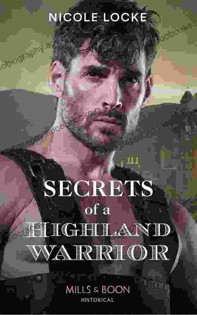 Secrets Of Highland Warriors: The Lochmore Legacy Book Cover Secrets Of A Highland Warrior (The Lochmore Legacy 4)