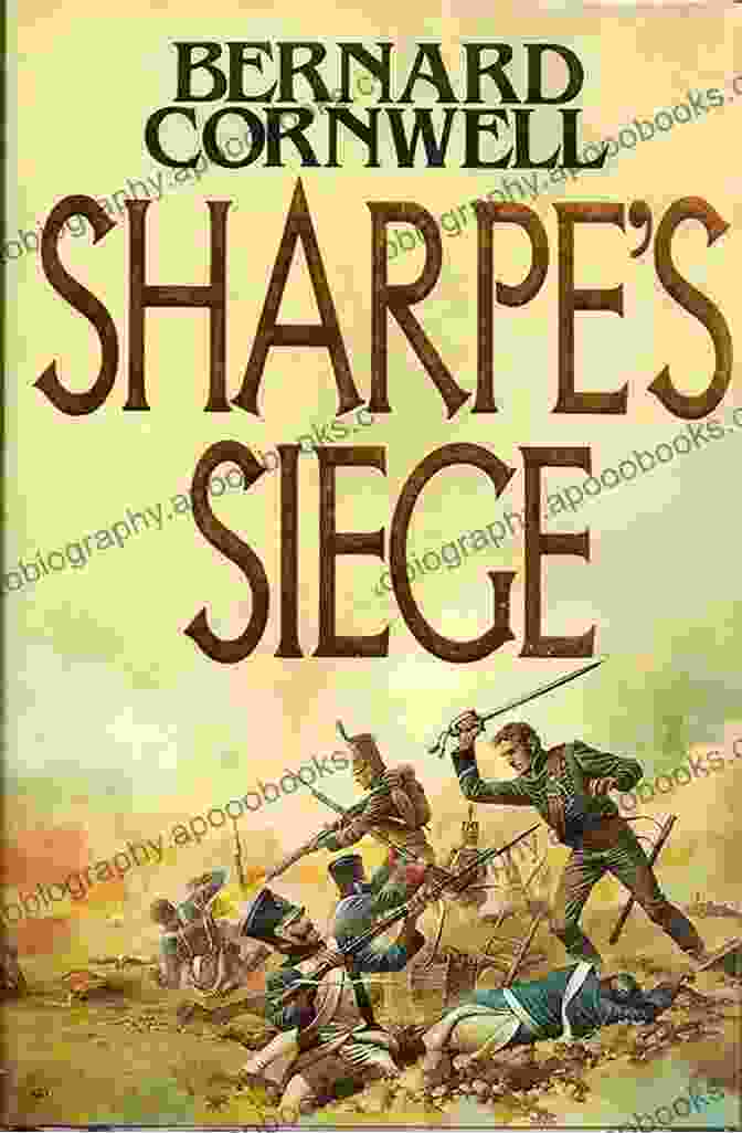 Sharpe's Siege By Bernard Cornwell Sharpe S Siege (#9) Bernard Cornwell