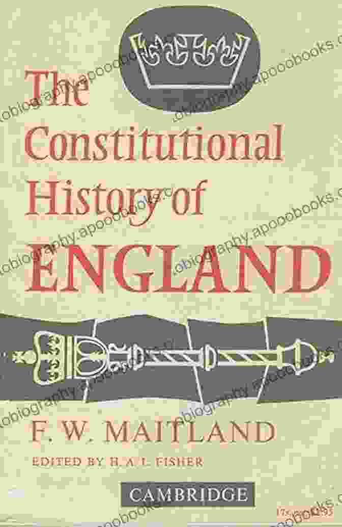 The Constitutional History Of England Book Cover The Constitutional History Of England