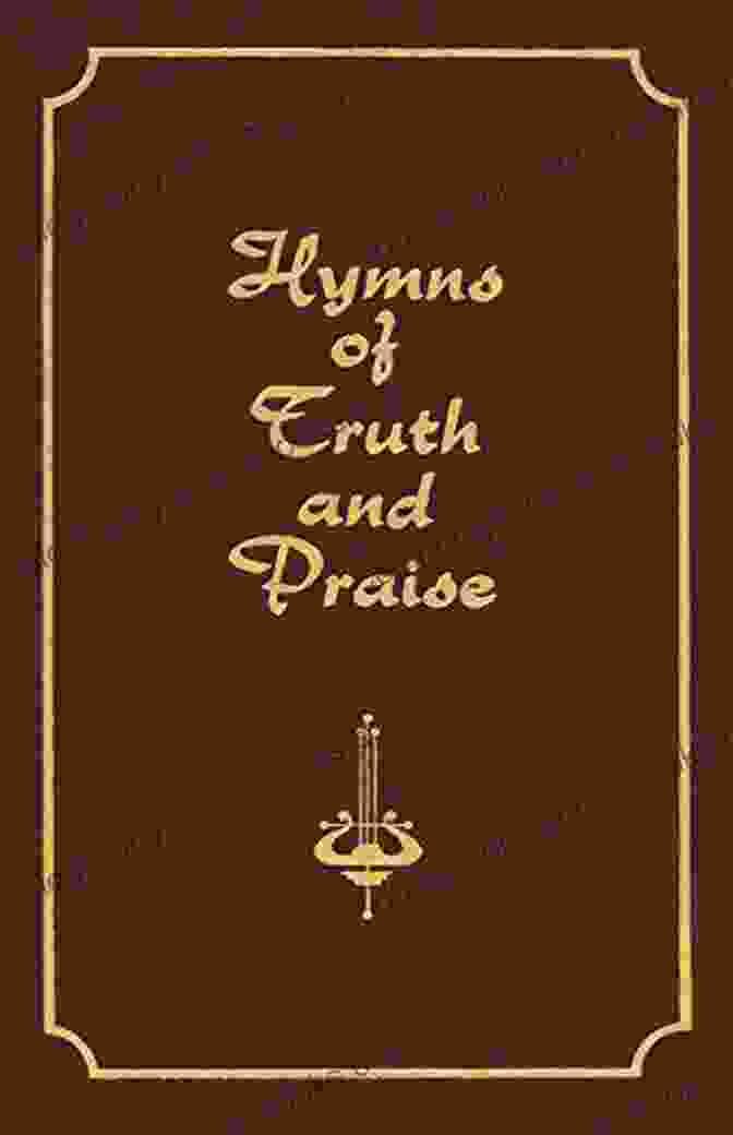 The Cover Of The Book 'Hymns Of Truth And Praise' By J. Smith Hymns Of Truth And Praise