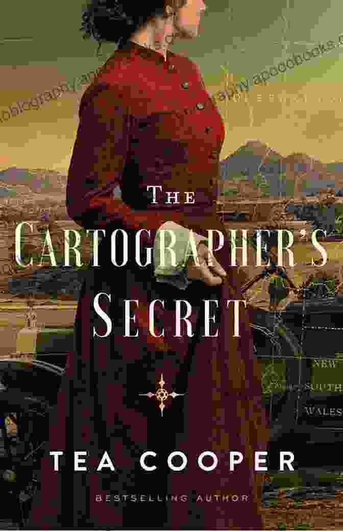 The Cover Of The Cartographer S Secret Tea Cooper