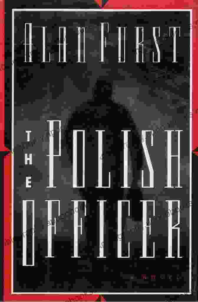 The Polish Officer Novel Night Soldiers The Polish Officer: A Novel (Night Soldiers 3)