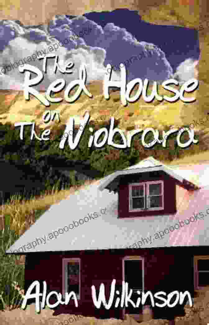 The Red House On The Niobrara Book Cover The Red House On The Niobrara