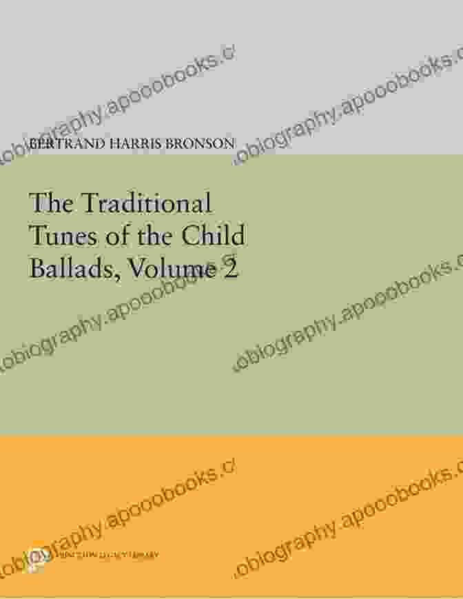 The Traditional Tunes Of The Child Ballads Book Cover The Traditional Tunes Of The Child Ballads Volume 1 (Princeton Legacy Library 2404)