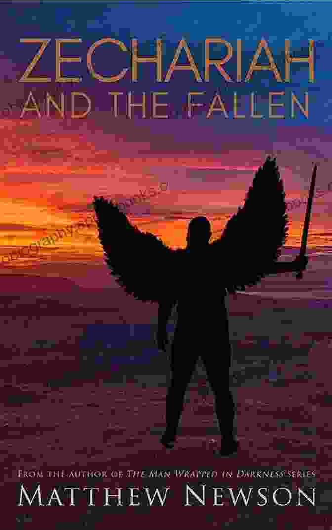 Zechariah And The Fallen By Matthew Newson Zechariah And The Fallen Matthew Newson