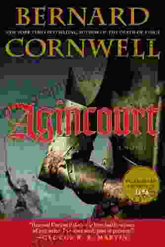 Agincourt: A Novel Bernard Cornwell