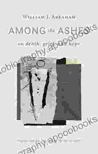 Among The Ashes: On Death Grief And Hope