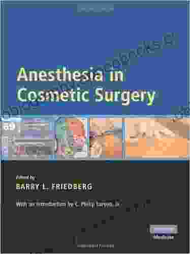 Anesthesia In Cosmetic Surgery