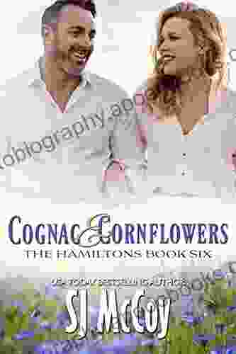 Cognac And Cornflowers (The Hamiltons 6)