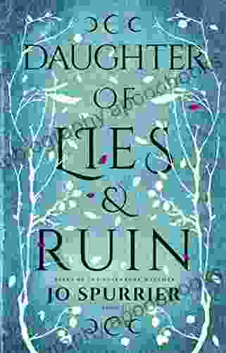 Daughter of Lies and Ruin (The Witches of Blackbone 2)