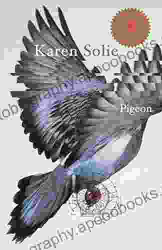 Pigeon Karen Solie