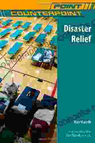 Disaster Relief (Point/Counterpoint (Chelsea Hardcover))