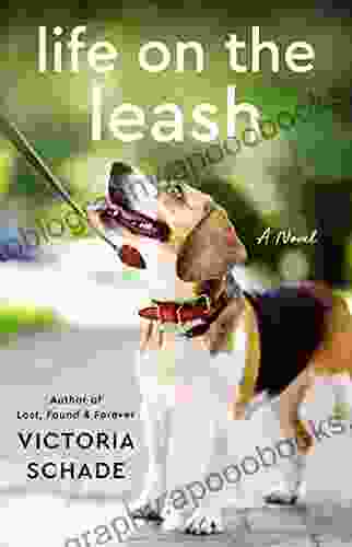 Life On The Leash Victoria Schade