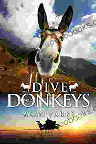 Dive for Donkeys Alan Parks