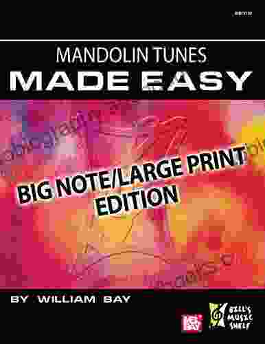 Mandolin Tunes Made Easy: Big Note/Large Print Edition