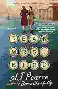 Dear Mrs Bird: A Novel (The Emmy Lake Chronicles 1)