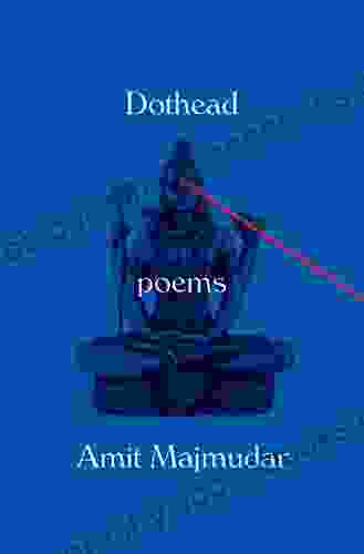 Dothead: Poems Amit Majmudar