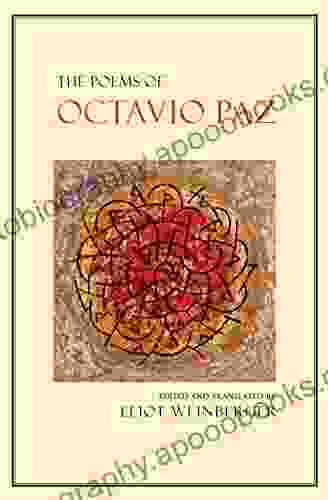 The Poems Of Octavio Paz