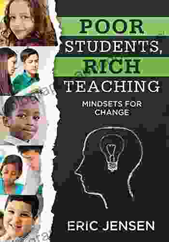 Poor Students Rich Teaching: Mindsets for Change