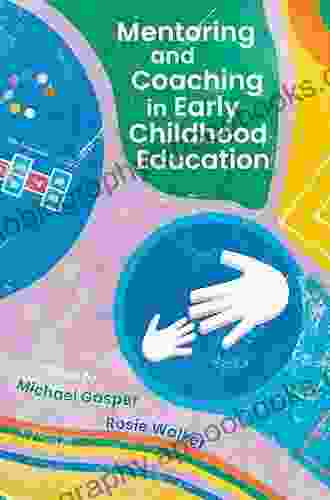 Mentoring And Coaching In Early Childhood Education